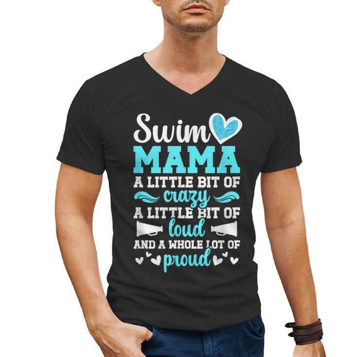 Swim Mama Proud Swimming Mom Of A Swimmer Mother Swim Mom Men's V-Neck T-Shirt