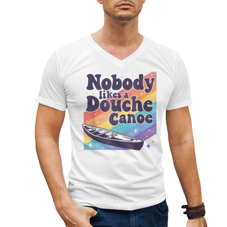 Don’t Be a Douche Canoe Saying Men's V-Neck T-Shirt