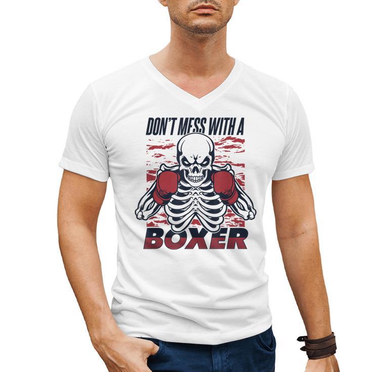 Don't Mess With A Boxer Kickboxer Fan Muay Thai Boxing Men's V-Neck T-Shirt