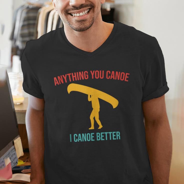 Anything You Canoe I Canoe Better Vintage Quote Sleeveless Men's V-Neck T-Shirt