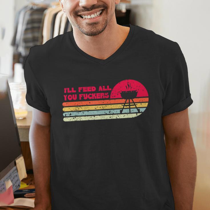 BBQ Dad Joke I'Ll Feed All You Fuckers Barbecue Cookout Chef Men's V-Neck T-Shirt