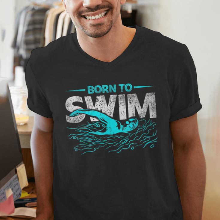 Born To Swim Swimmers For Swimming Athlete Men's V-Neck T-Shirt