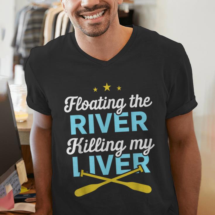 Floating The River Killing My Liver Canoe Kayak Trip Men's V-Neck T-Shirt Floating The River Killing My Liver Canoe Kayak Trip Men's V-Neck T-Shirt