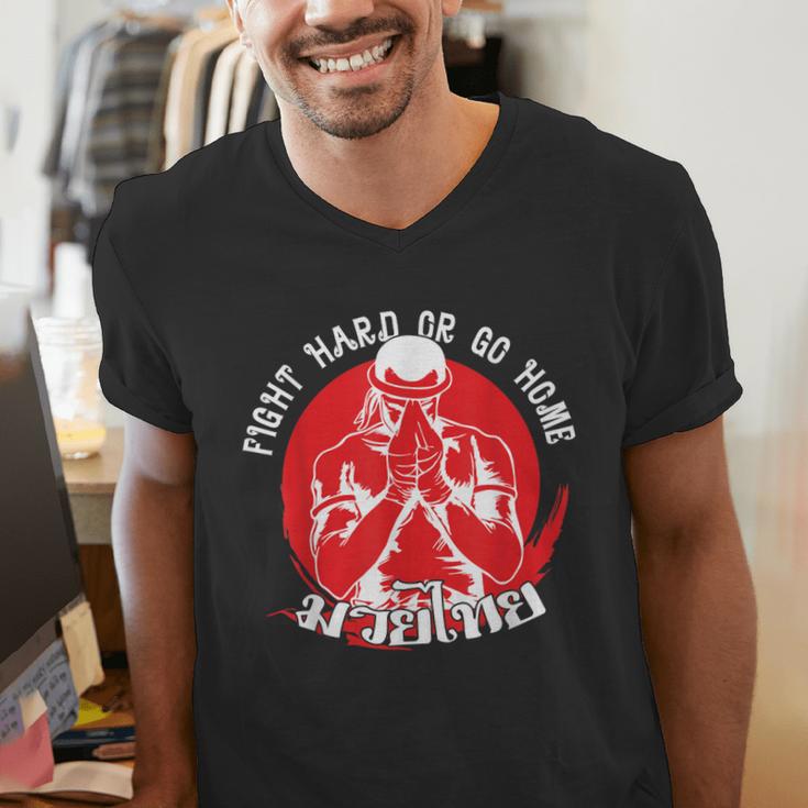 Muay Thai Sport Fight Hard Or Go Home Fighter Muay Thai Men's V-Neck T-Shirt Muay Thai Sport Fight Hard Or Go Home Fighter Muay Thai Men's V-Neck T-Shirt