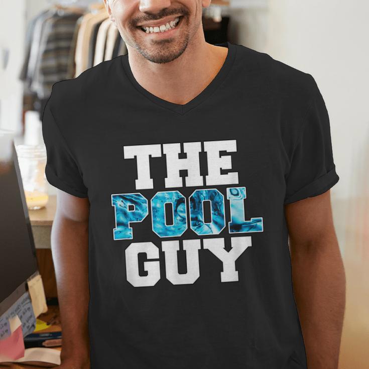 The Pool Guy For Pool Worker Swimming Pool Experts Men's V-Neck T-Shirt The Pool Guy For Pool Worker Swimming Pool Experts Men's V-Neck T-Shirt