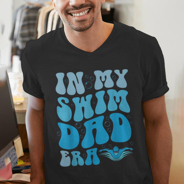 In My Swim Dad Era Swim Dad Swimming Fathers Day Men's V-Neck T-Shirt In My Swim Dad Era Swim Dad Swimming Fathers Day Men's V-Neck T-Shirt