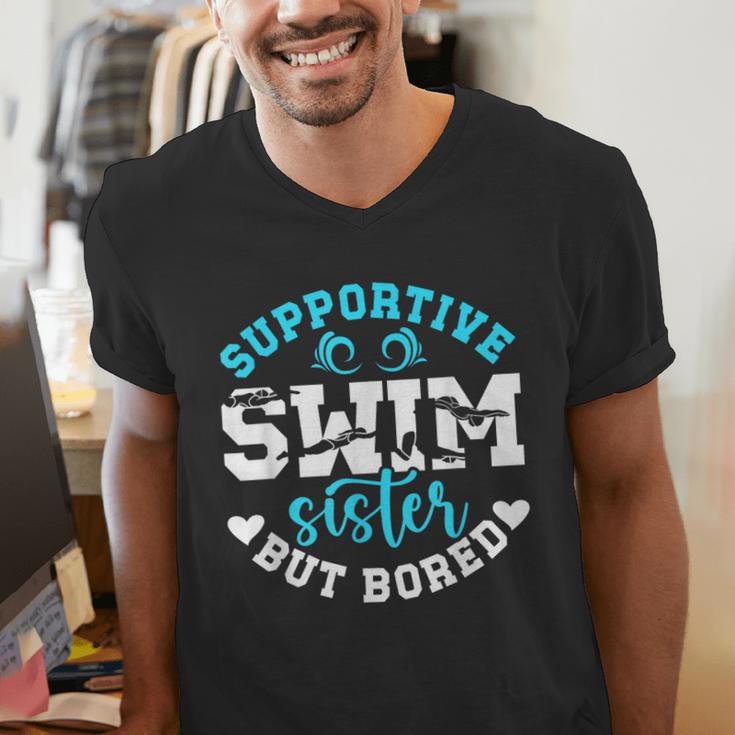 Swim Sister Supportive Swimming Sister Of A Swimmer Sis Men's V-Neck T-Shirt Swim Sister Supportive Swimming Sister Of A Swimmer Sis Men's V-Neck T-Shirt