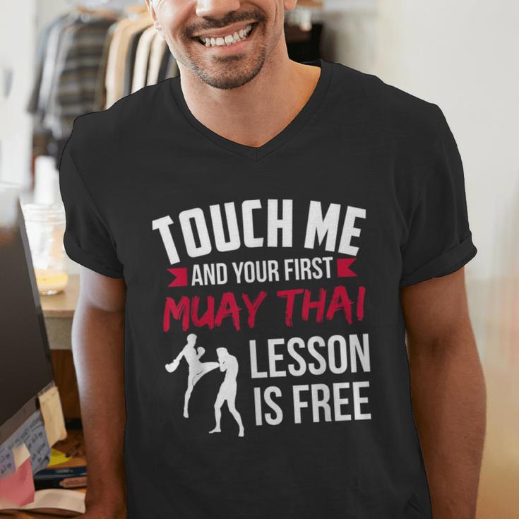 Touch Me And Your First Muay Thai Lesson Is Free Men's V-Neck T-Shirt Touch Me And Your First Muay Thai Lesson Is Free Men's V-Neck T-Shirt