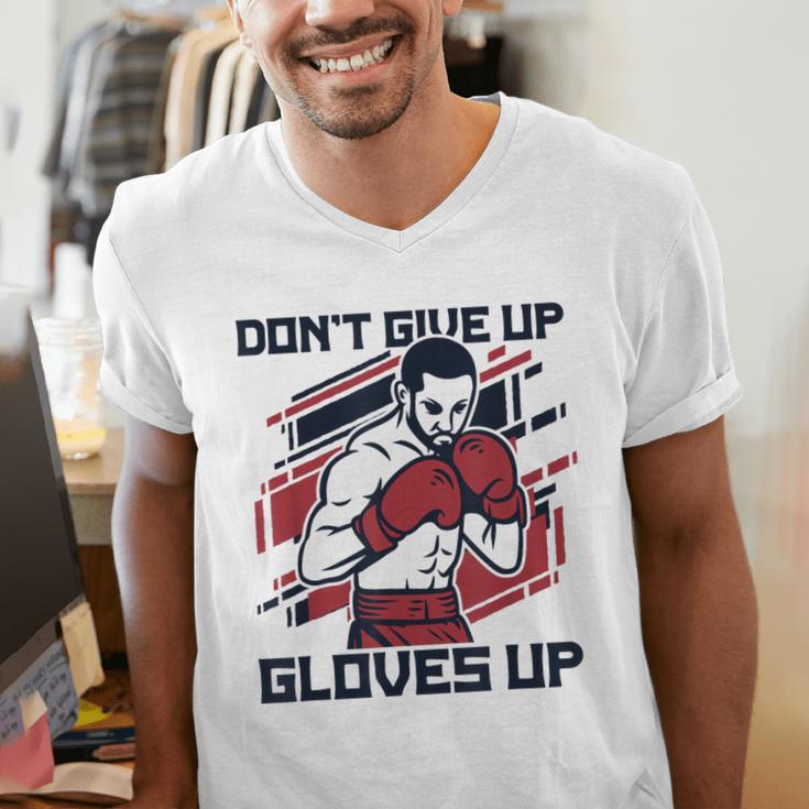 Don't Give Up Gloves Up Professional Boxer Muay Thai Boxing Men's V-Neck T-Shirt