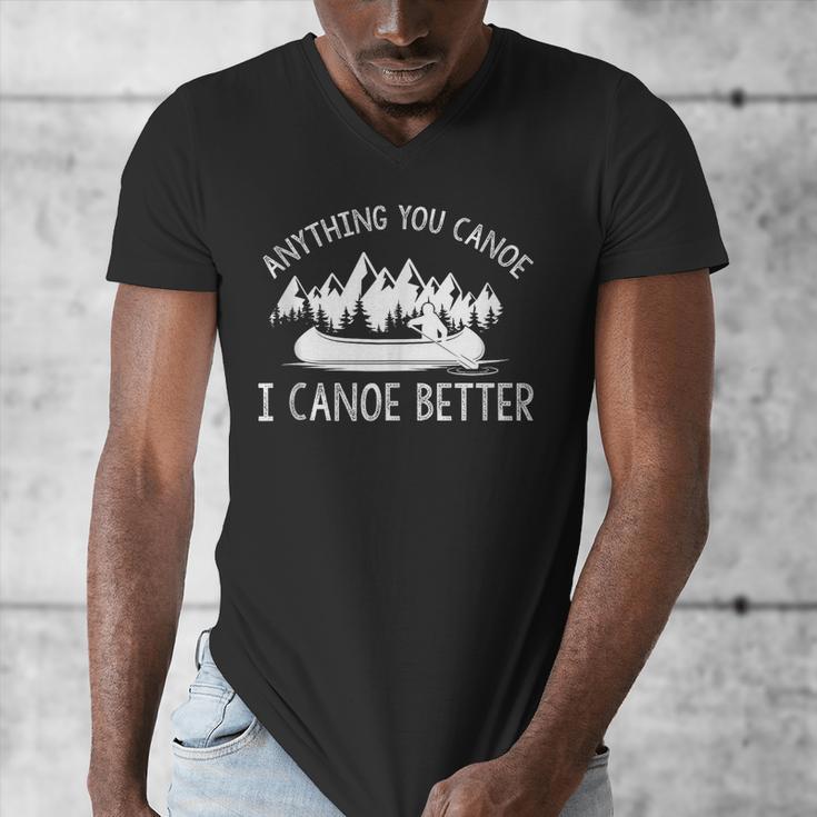 Anything You Canoe I Canoe Better Canoe Lovers Sleeveless Men's V-Neck T-Shirt