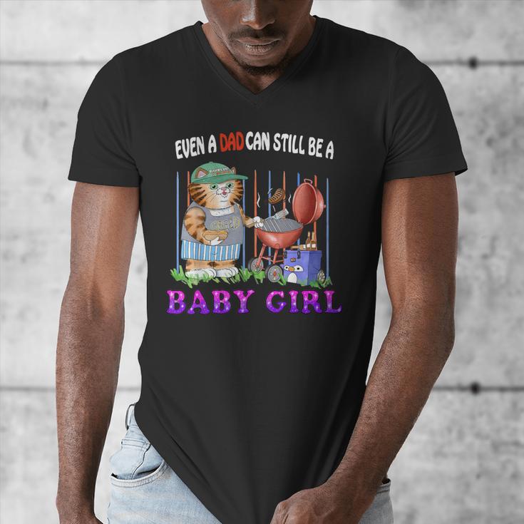 Even A Dad Can Still Be A Baby Girl BBQ Dad Cat Grilling Men's V-Neck T-Shirt