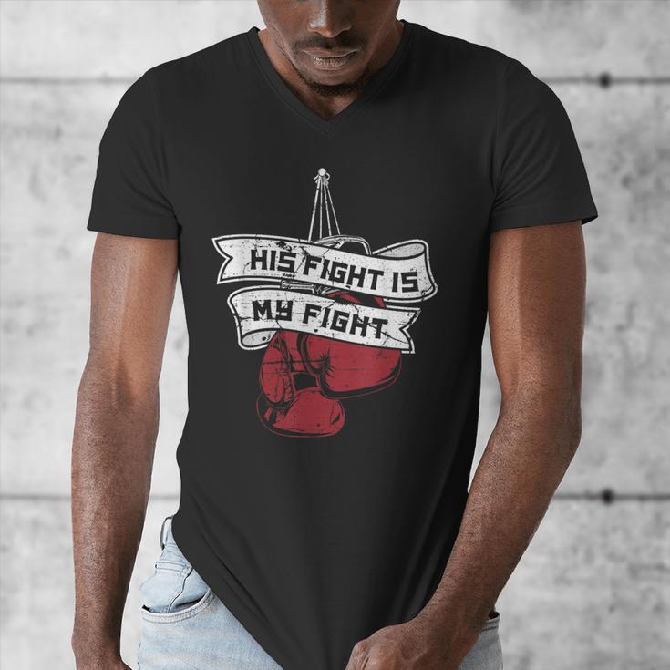 His Fight Is My Fight Muay Thai Kickboxer Fan Boxing Men's V-Neck T-Shirt