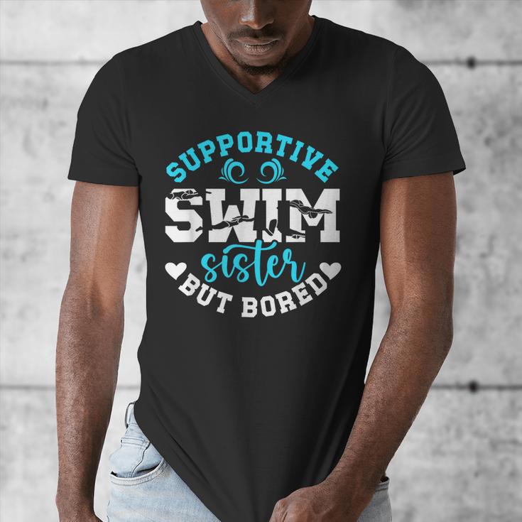 Swim Sister Supportive Swimming Sister Of A Swimmer Sis Men's V-Neck T-Shirt Swim Sister Supportive Swimming Sister Of A Swimmer Sis Men's V-Neck T-Shirt