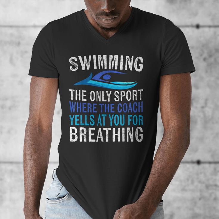 Swimming Only Sport Where The Coach Swimmer Swim Team Men's V-Neck T-Shirt