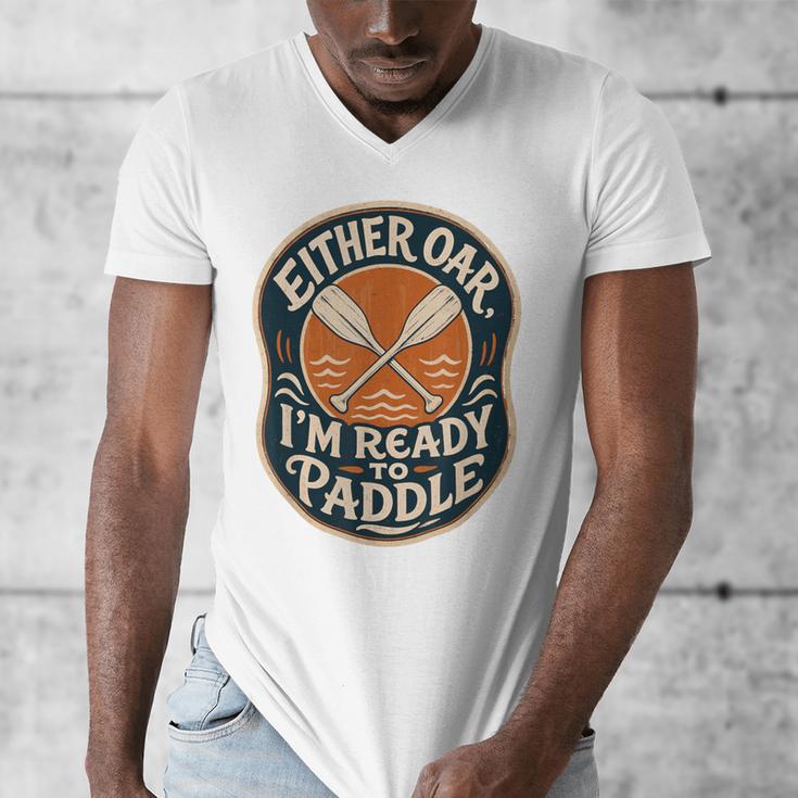 Kayak Canoe Paddle Either Oar Men's V-Neck T-Shirt Kayak Canoe Paddle Either Oar Men's V-Neck T-Shirt
