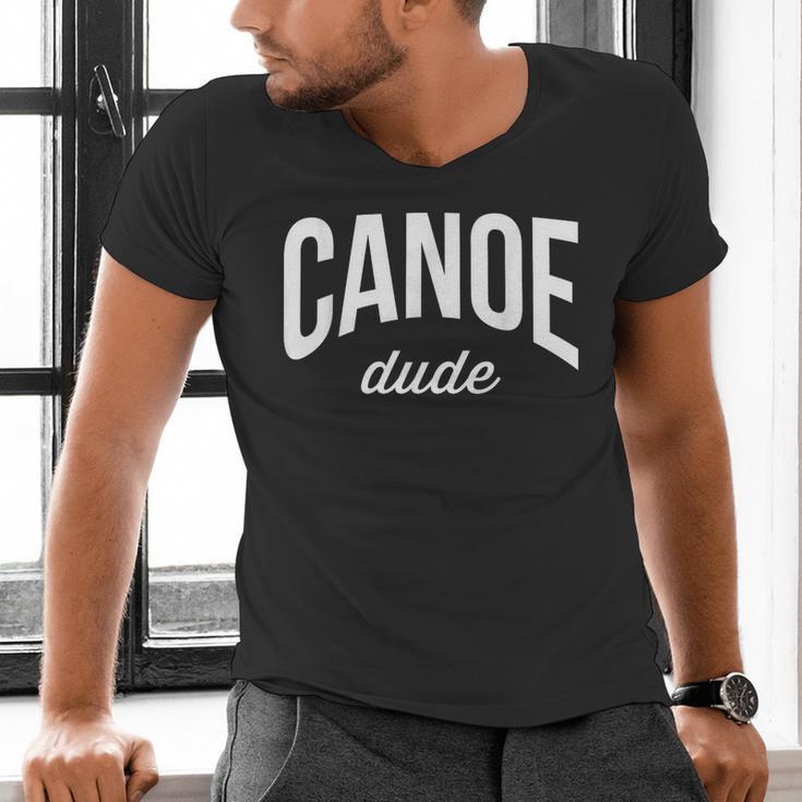 Canoeing Tee For Men Canoe Dude Men's V-Neck T-Shirt
