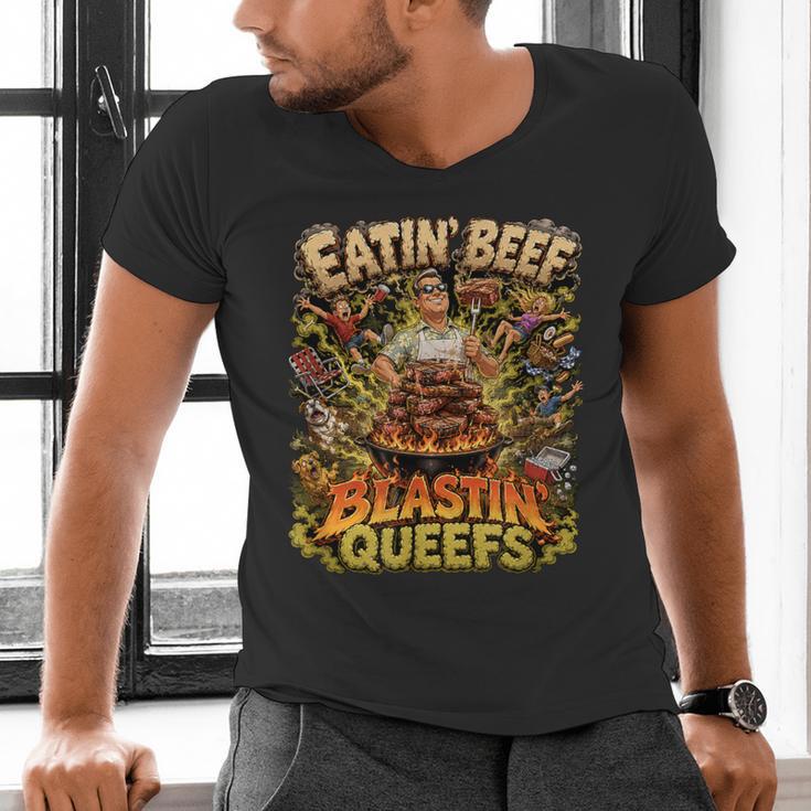 Eatin Beef Blastin Queefs BBQ Dad Grill Cookout Meme Men's V-Neck T-Shirt