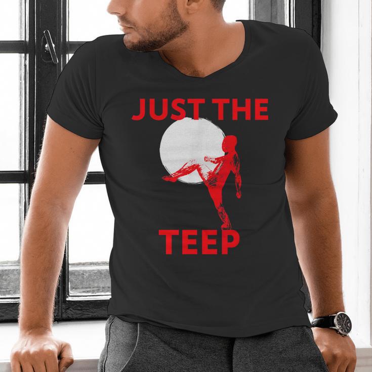 Just The Teep MMA Muay Thai Kick Jiu-Jitsu Fighting Men's V-Neck T-Shirt