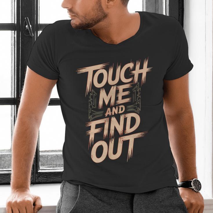 Muay Thai Fighter Touch Find Out Humor Warning Men's V-Neck T-Shirt