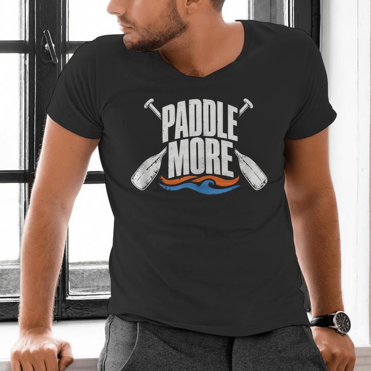 Paddle More Kayak Canoe Paddling Graphic Men's V-Neck T-Shirt