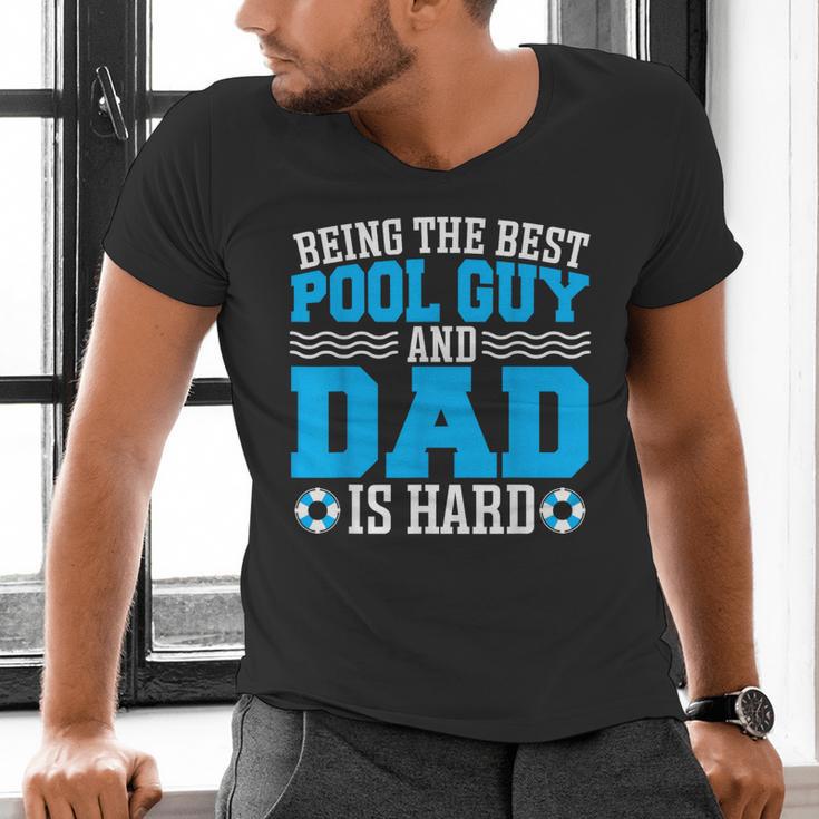 Pool Guy And Pool Dad Men Swimming Pool Owner Men's V-Neck T-Shirt Pool Guy And Pool Dad Men Swimming Pool Owner Men's V-Neck T-Shirt