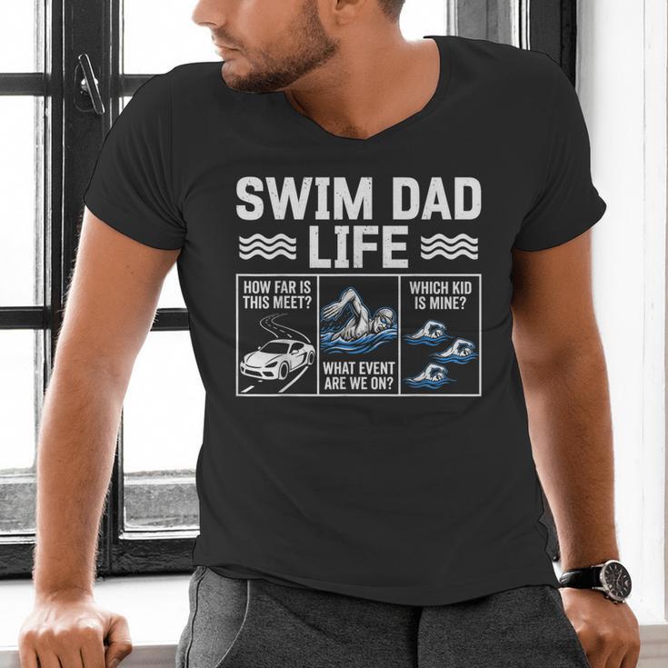 Swim Dad Life Swimmer Father's Day Swimming Daddy Men's V-Neck T-Shirt Swim Dad Life Swimmer Father's Day Swimming Daddy Men's V-Neck T-Shirt