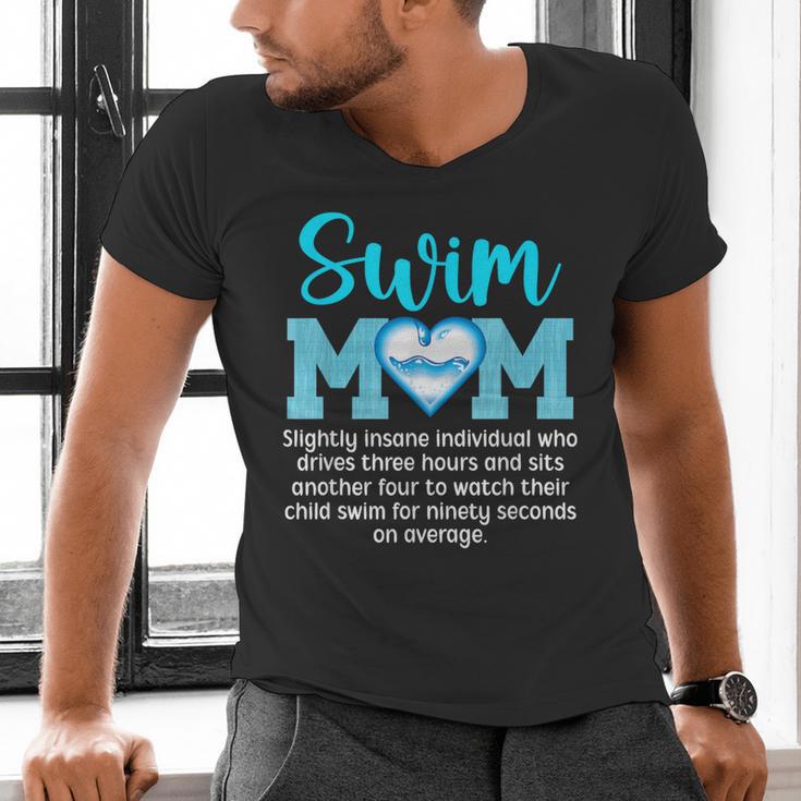 Swim Mom Definition Swim Mama Swimming Mom Of A Swimmer Mom Men's V-Neck T-Shirt Swim Mom Definition Swim Mama Swimming Mom Of A Swimmer Mom Men's V-Neck T-Shirt