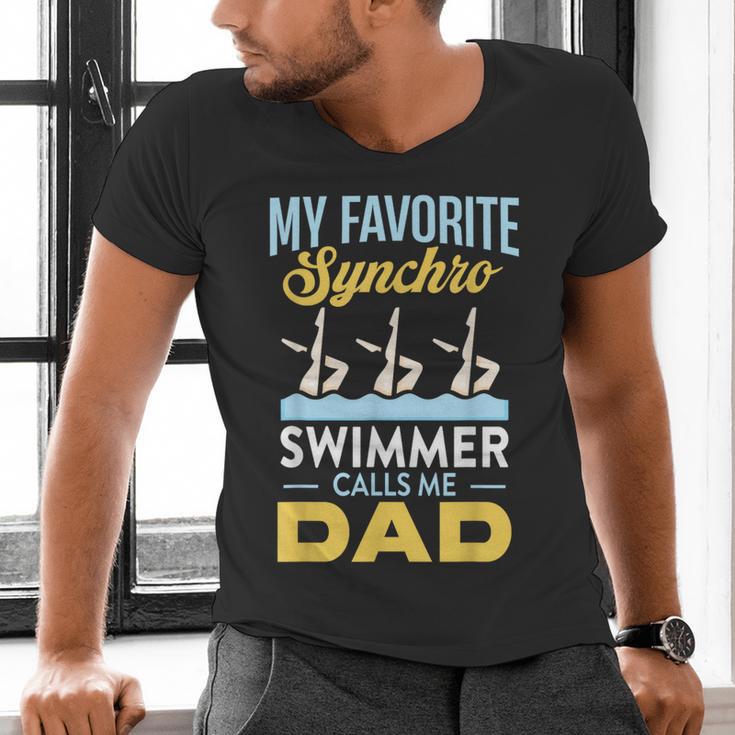 Synchronized Swimming Dad Favorite Synchro Swimmer Artistic Men's V-Neck T-Shirt Synchronized Swimming Dad Favorite Synchro Swimmer Artistic Men's V-Neck T-Shirt