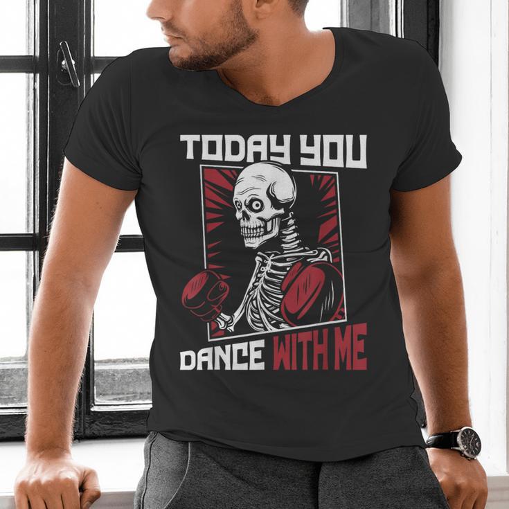 Today You Dance With Me Professional Boxer Muay Thai Boxing Men's V-Neck T-Shirt Today You Dance With Me Professional Boxer Muay Thai Boxing Men's V-Neck T-Shirt