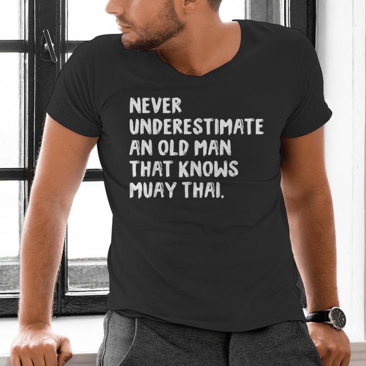 Never Underestimate An Old Man That Knows Muay Thai Men's V-Neck T-Shirt