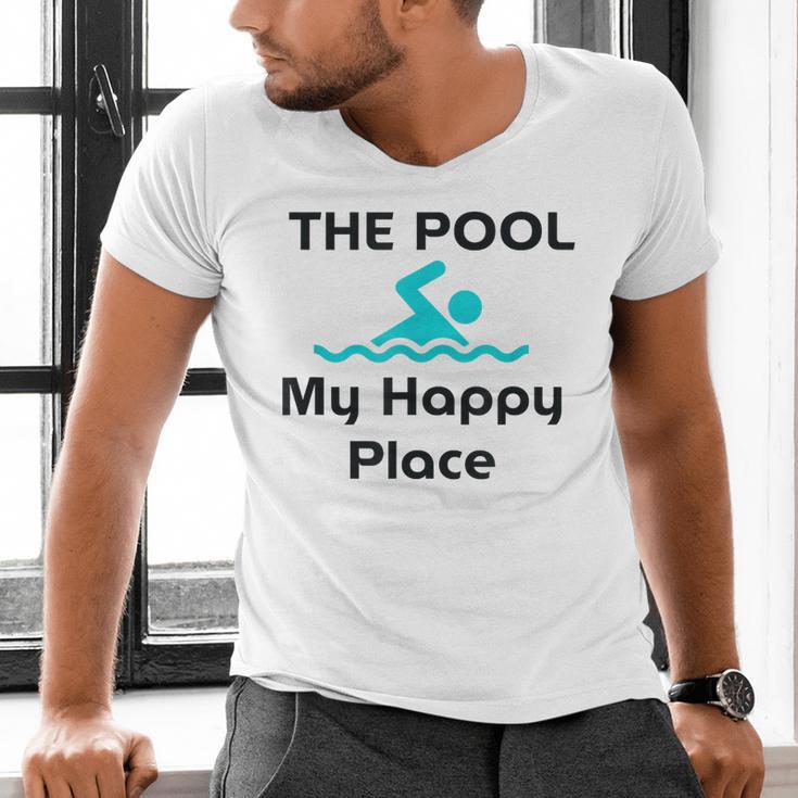The Pool Is My Happy Place Swimming Quote Men's V-Neck T-Shirt The Pool Is My Happy Place Swimming Quote Men's V-Neck T-Shirt