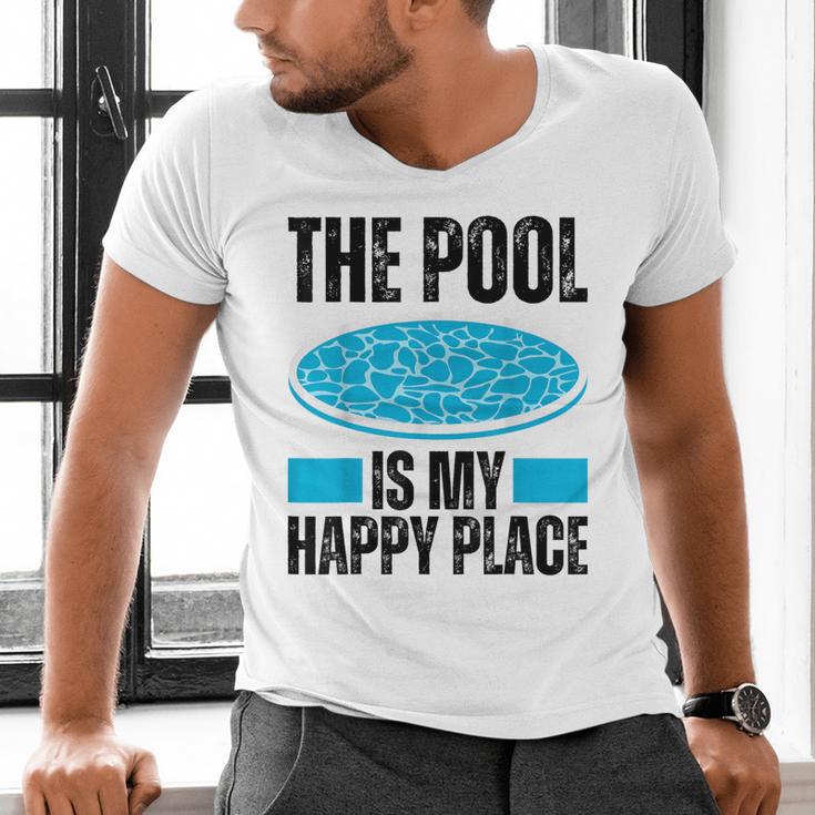 The Pool Is My Happy Place Swimming For Swimmer Men's V-Neck T-Shirt The Pool Is My Happy Place Swimming For Swimmer Men's V-Neck T-Shirt