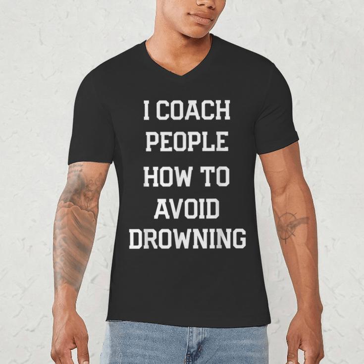 HILARIOUS TEACHER QUOTE SWIMMING COACH SWIM INSTRUCTOR Men's V-Neck T-Shirt HILARIOUS TEACHER QUOTE SWIMMING COACH SWIM INSTRUCTOR Men's V-Neck T-Shirt