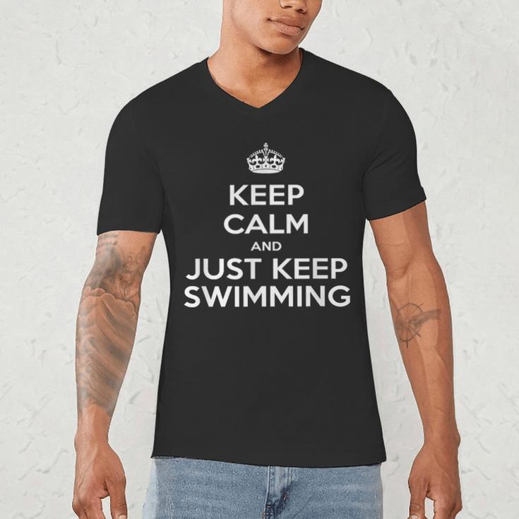 Keep Calm & Just Keep Swimming Men's V-Neck T-Shirt Keep Calm & Just Keep Swimming Men's V-Neck T-Shirt