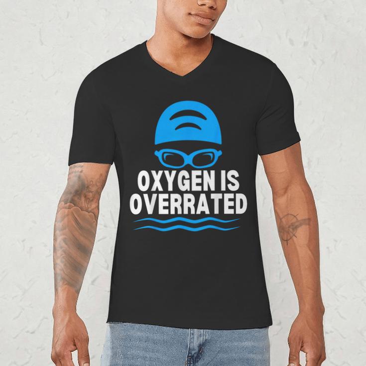 Oxygen Is Overrated Swimming Swim Men's V-Neck T-Shirt Oxygen Is Overrated Swimming Swim Men's V-Neck T-Shirt