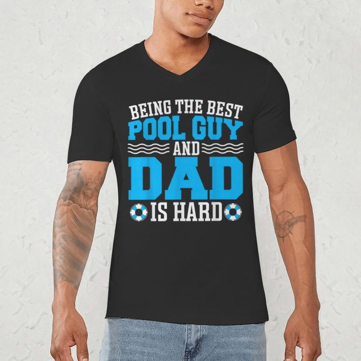 Pool Guy And Pool Dad Men Swimming Pool Owner Men's V-Neck T-Shirt Pool Guy And Pool Dad Men Swimming Pool Owner Men's V-Neck T-Shirt