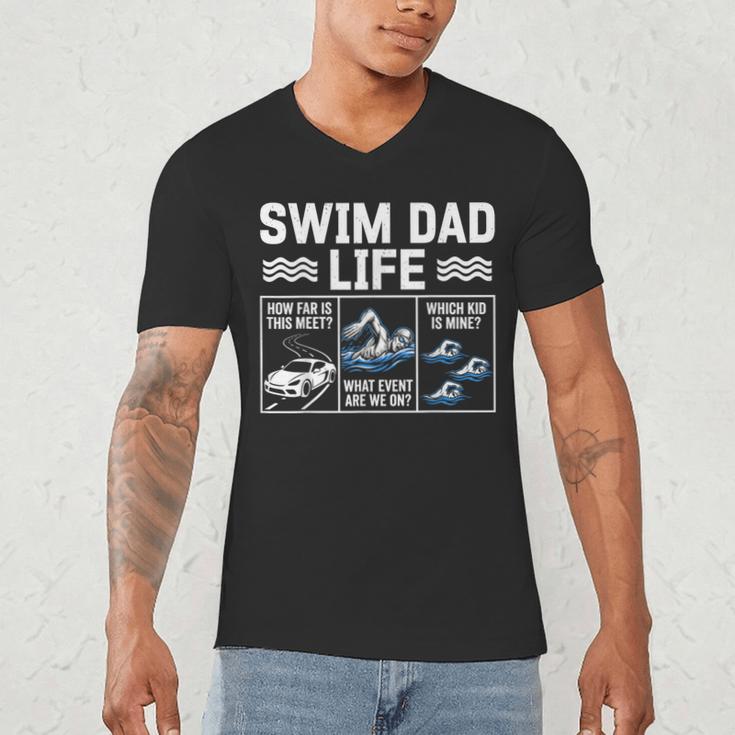 Swim Dad Life Swimmer Father's Day Swimming Daddy Men's V-Neck T-Shirt Swim Dad Life Swimmer Father's Day Swimming Daddy Men's V-Neck T-Shirt