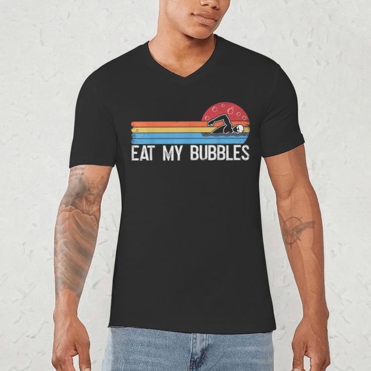 Swimming Swimmer Eat My Bubbles Swim Retro Men's V-Neck T-Shirt Swimming Swimmer Eat My Bubbles Swim Retro Men's V-Neck T-Shirt