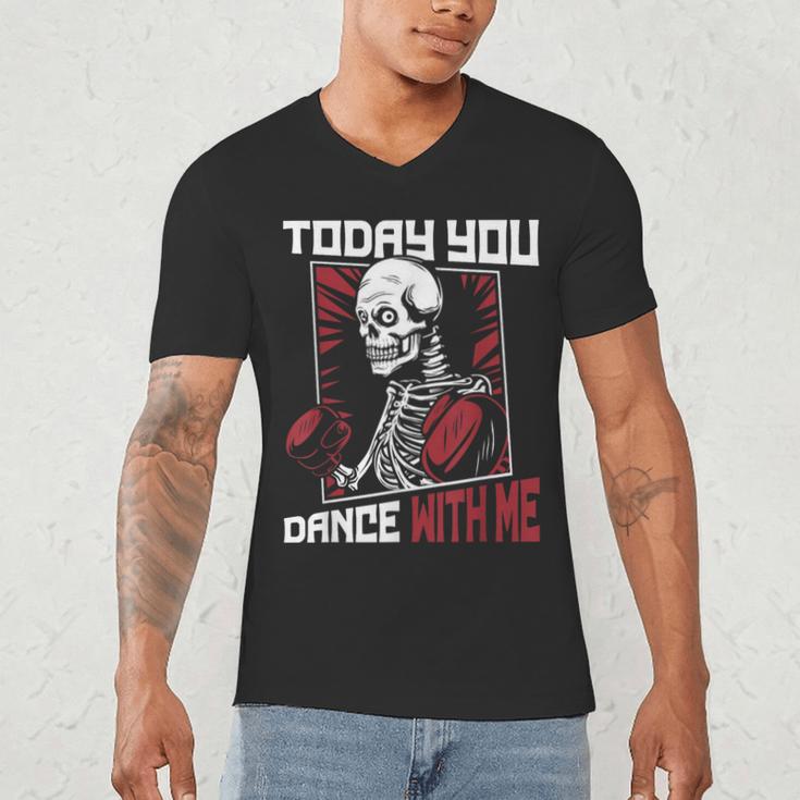 Today You Dance With Me Professional Boxer Muay Thai Boxing Men's V-Neck T-Shirt Today You Dance With Me Professional Boxer Muay Thai Boxing Men's V-Neck T-Shirt