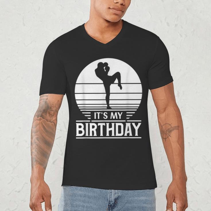 Vintage Birthday Shirt Muay Thai Kickboxer Its My Birthday Men's V-Neck T-Shirt Vintage Birthday Shirt Muay Thai Kickboxer Its My Birthday Men's V-Neck T-Shirt