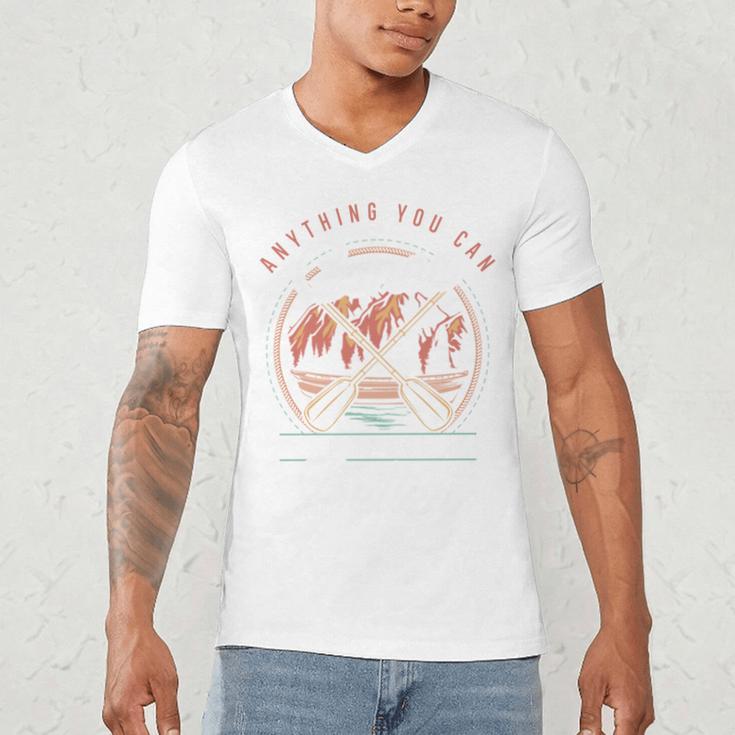 Anything You Canoe I Canoe Better Kayak Canoeing Boat Lovers Men's V-Neck T-Shirt
