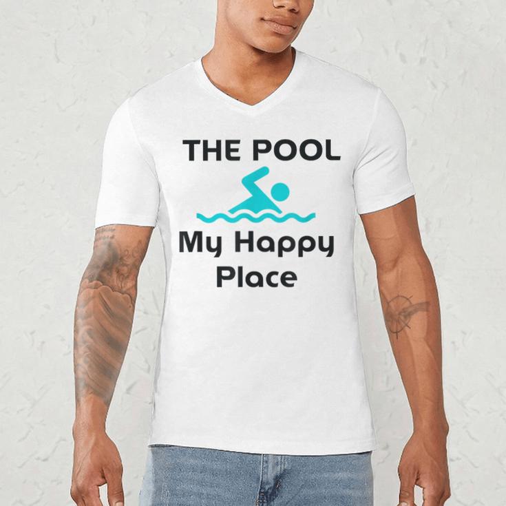 The Pool Is My Happy Place Swimming Quote Men's V-Neck T-Shirt The Pool Is My Happy Place Swimming Quote Men's V-Neck T-Shirt