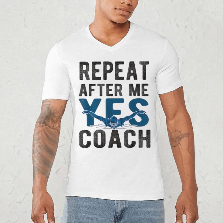 Repeat Yes Swim Coach Swimming Coach Men's V-Neck T-Shirt