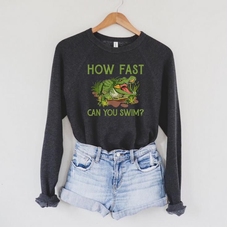 Swimmer Crocodile Swimming Humor How Fast You Can Swim Raglan Sleeve Sweatshirt