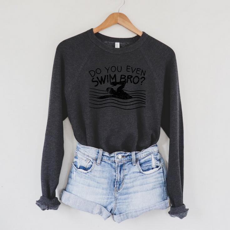 Do You Even Swim Bro Swimming Training Swimmer Raglan Sleeve Sweatshirt Do You Even Swim Bro Swimming Training Swimmer Raglan Sleeve Sweatshirt