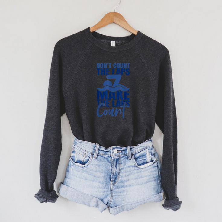Swimmer Saying Swimming Motivation Professional Swimmer Raglan Sleeve Sweatshirt