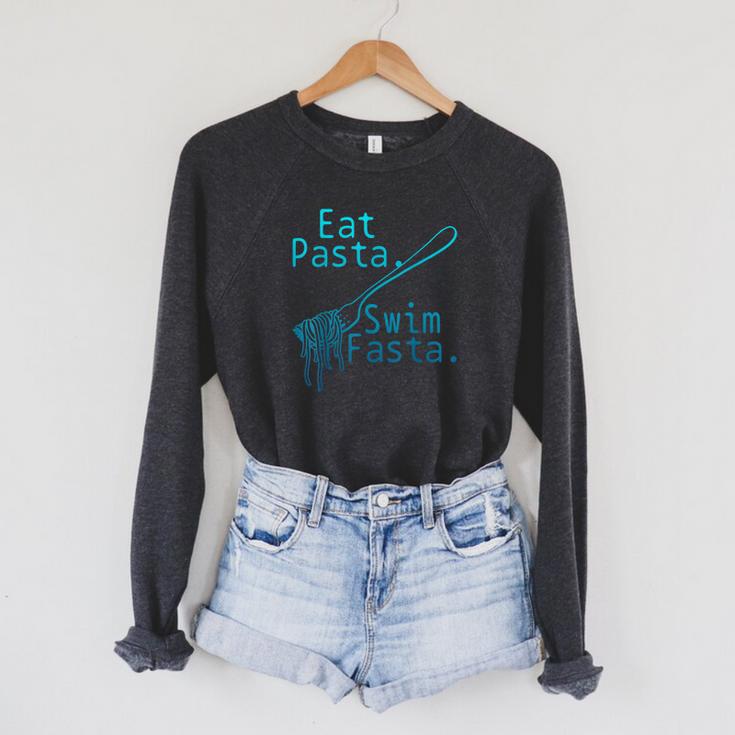 Swimming Eat Pasta Swim Fasta Swimmer Raglan Sleeve Sweatshirt Swimming Eat Pasta Swim Fasta Swimmer Raglan Sleeve Sweatshirt