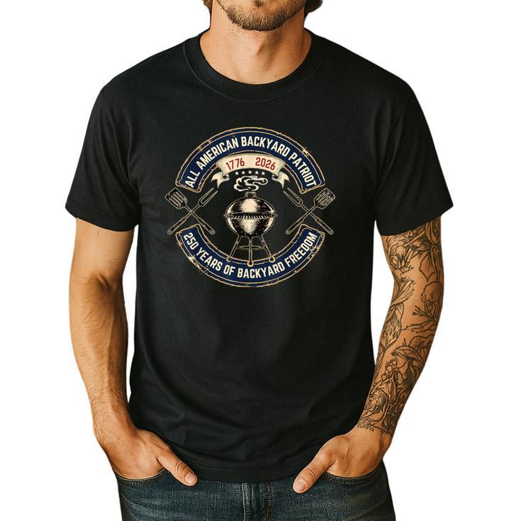 BBQ Dad 250 Years Backyard Freedom 1776 USA Patriot July 4th Men's Casual T-Shirt