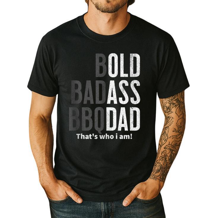 Bold Badass BBQ Dad Gag Fathers Day Husband Birthday Men's Casual T-Shirt