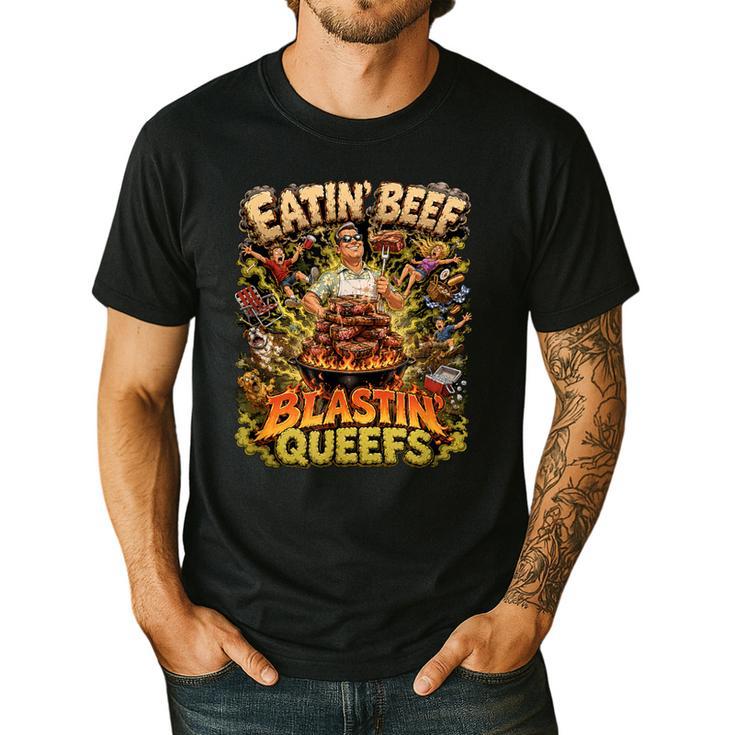 Eatin Beef Blastin Queefs BBQ Dad Grill Cookout Meme Men's Casual T-Shirt